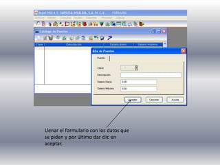Llenar el formulario con los datos que
se piden y por último dar clic en
aceptar.
 