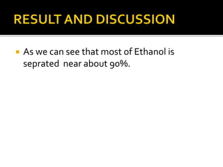 ethanol production from molasses is analysed with Aspen | PPTX