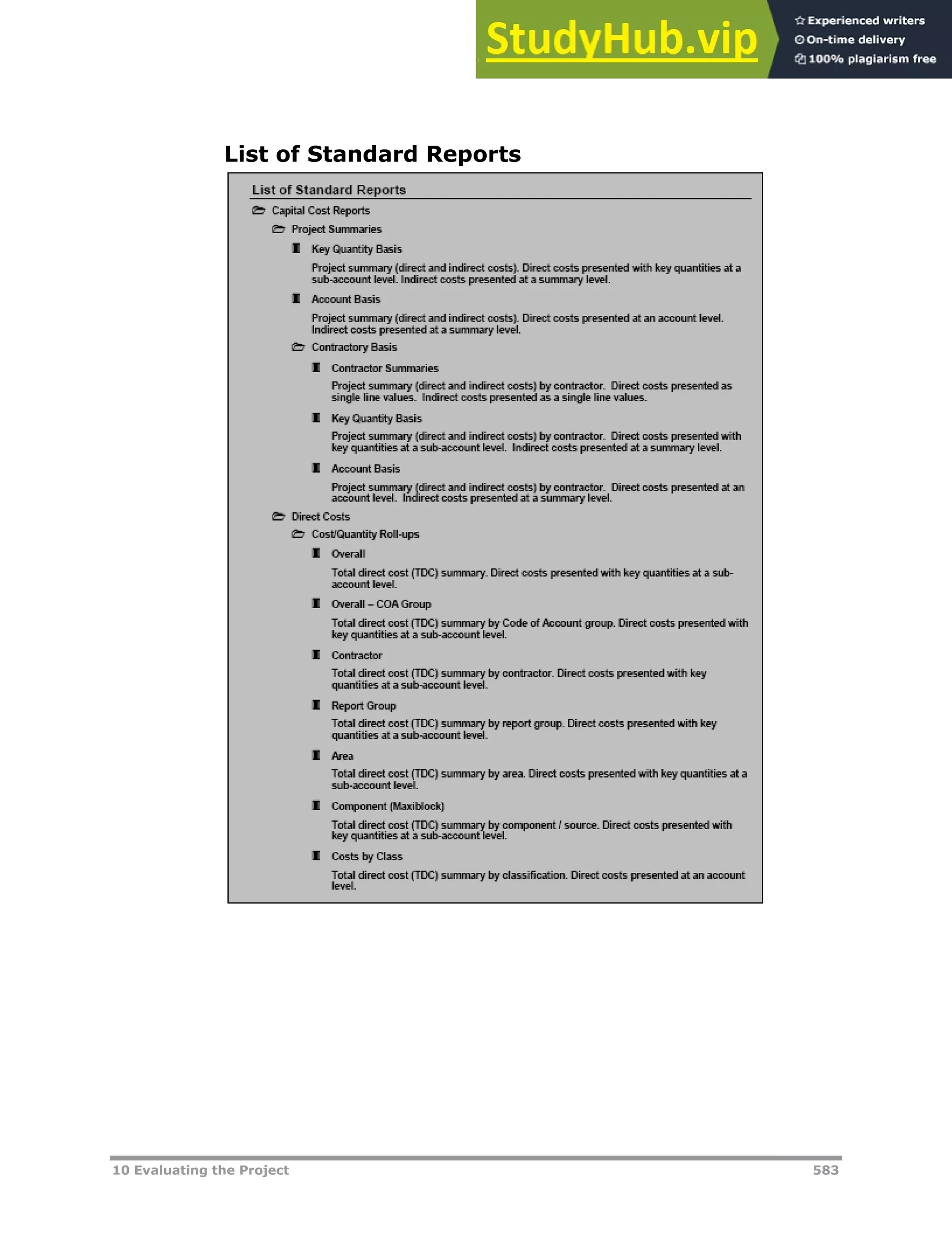 10 Evaluating the Project 583
List of Standard Reports
 