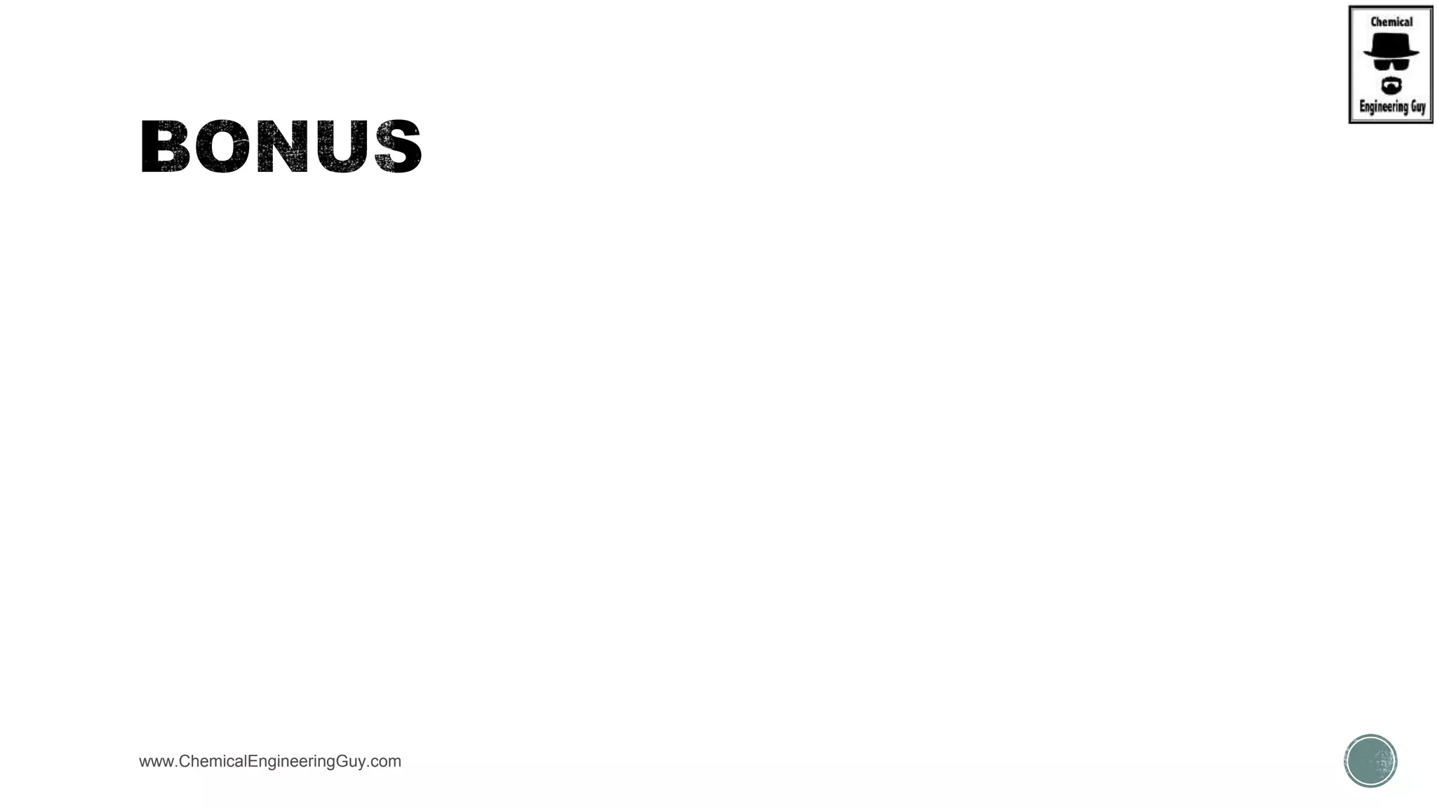 www.ChemicalEngineeringGuy.com
 