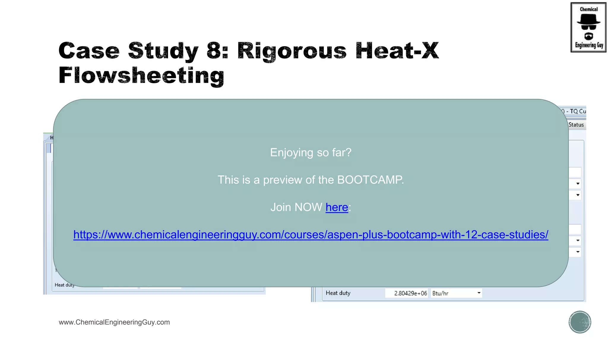  (C) Convert to Rigorous
www.ChemicalEngineeringGuy.com
Enjoying so far?
This is a preview of the BOOTCAMP.
Join NOW here:
https://www.chemicalengineeringguy.com/courses/aspen-plus-bootcamp-with-12-case-studies/
 
