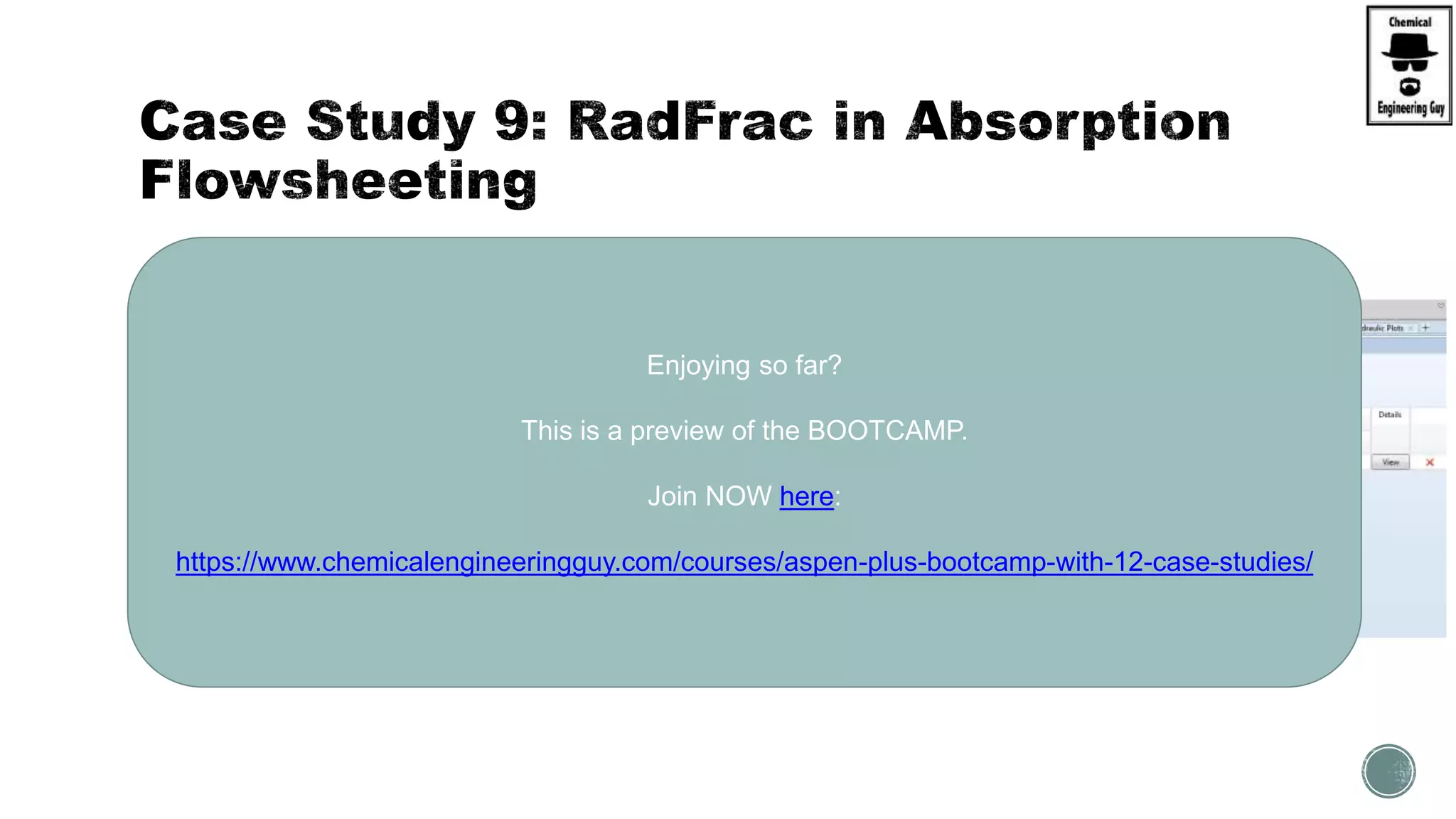  (B) Compare Sieve Trays vs. Bubble-Cap Trays
 Now, continue to calculate the height and diameters:
 Assume:
 Trays
 Sieves
 Packed column:
 Rashing Rings
Enjoying so far?
This is a preview of the BOOTCAMP.
Join NOW here:
https://www.chemicalengineeringguy.com/courses/aspen-plus-bootcamp-with-12-case-studies/
 