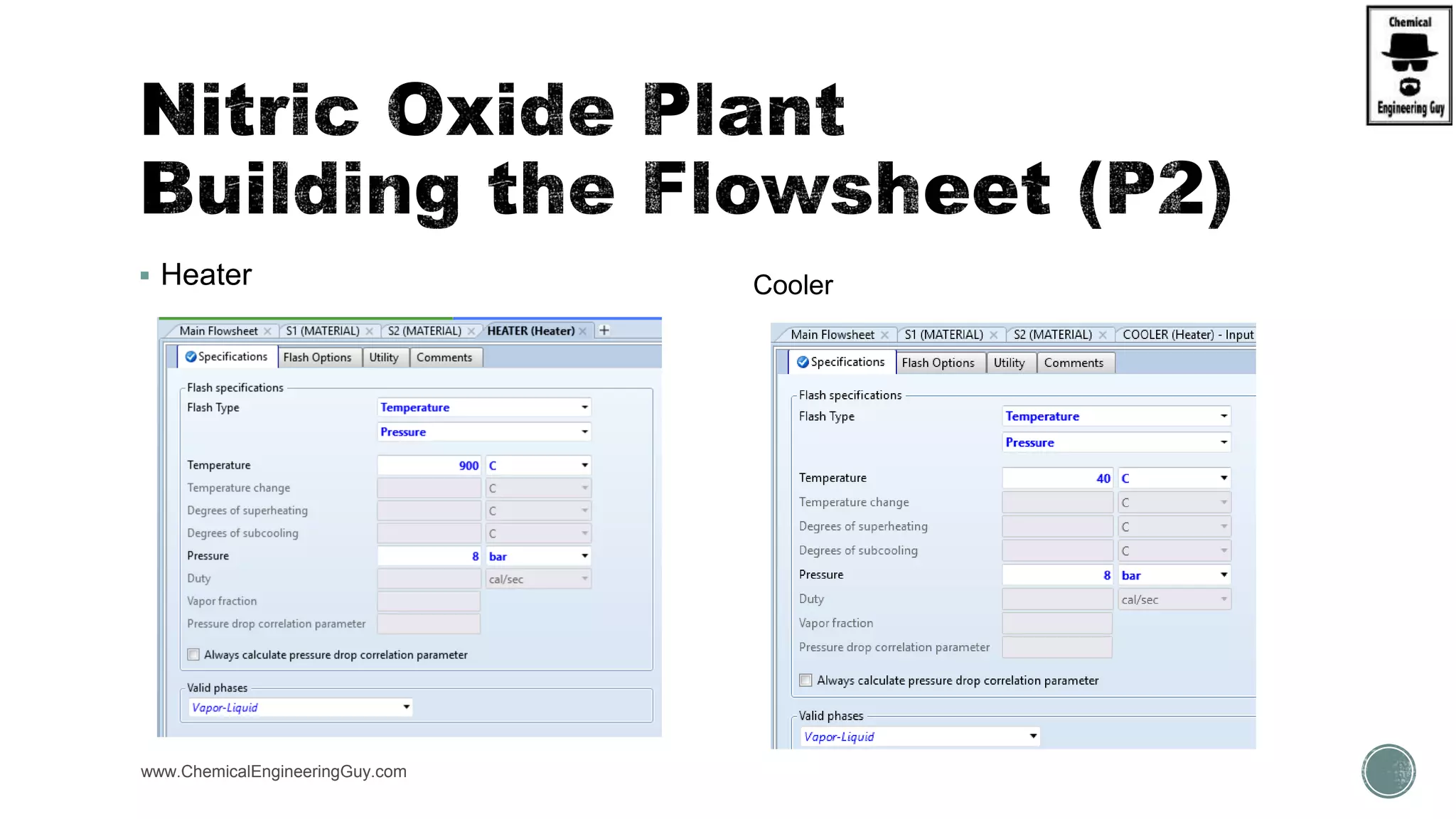  Heater
www.ChemicalEngineeringGuy.com
Cooler
 