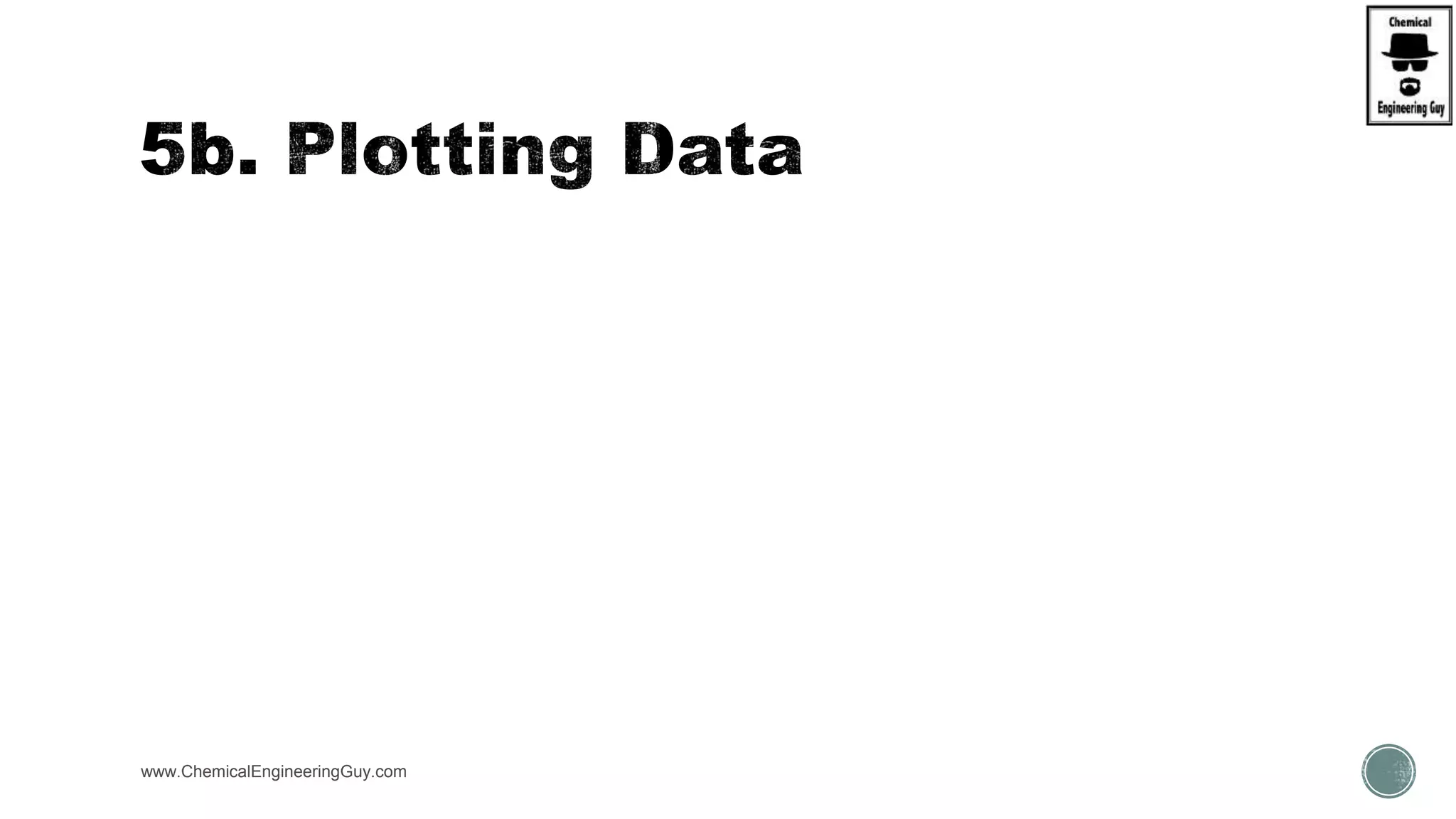 www.ChemicalEngineeringGuy.com
 