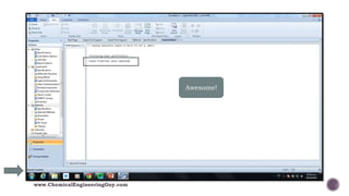 Awesome!
www.ChemicalEngineeringGuy.com
 