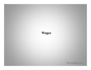 Wages
9
 
