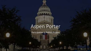 Aspen Porter
Participation in Politics Project
This Photo by Unknown author is licensed under CC BY-NC.
 