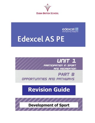 Revision Guide

Development of Sport
 