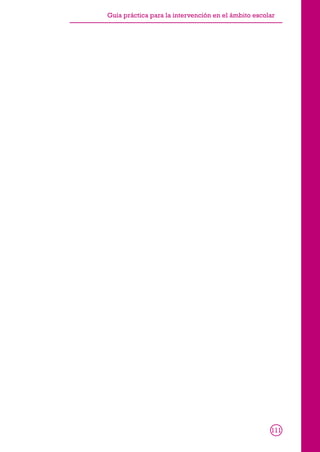 Guía práctica para la intervención en el ámbito escolar
111
 