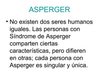 ASPERGER ,[object Object]