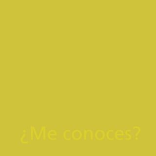 ¿Me conoces?
 