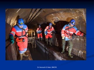 .
   .




        Dr Hemanth S Naik, BMCRI
 