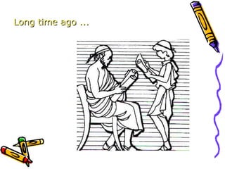 Long time ago ... 
