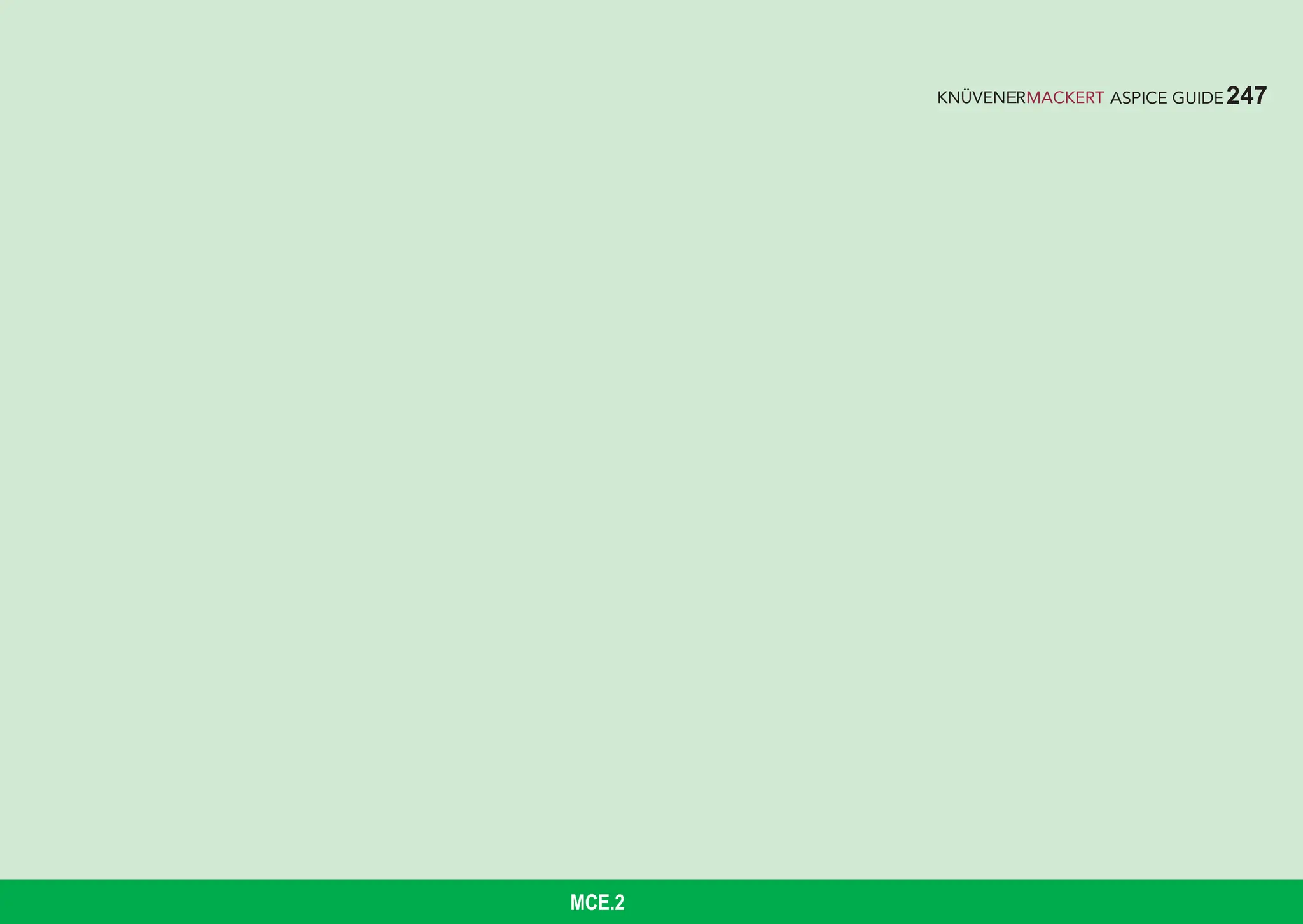 247
ASPICE GUIDE
MCE.2
 