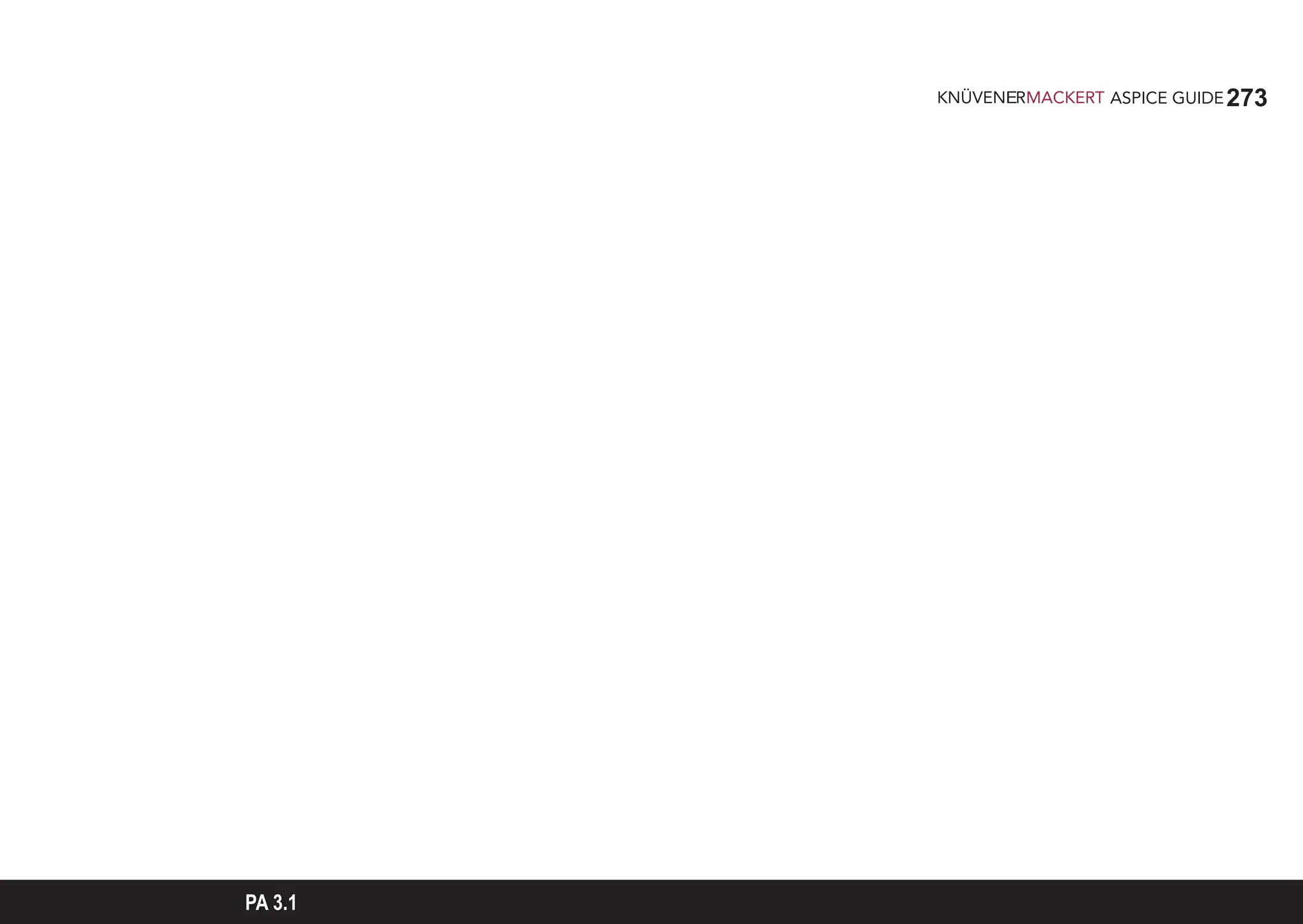 273
ASPICE GUIDE
PA 3.1
 