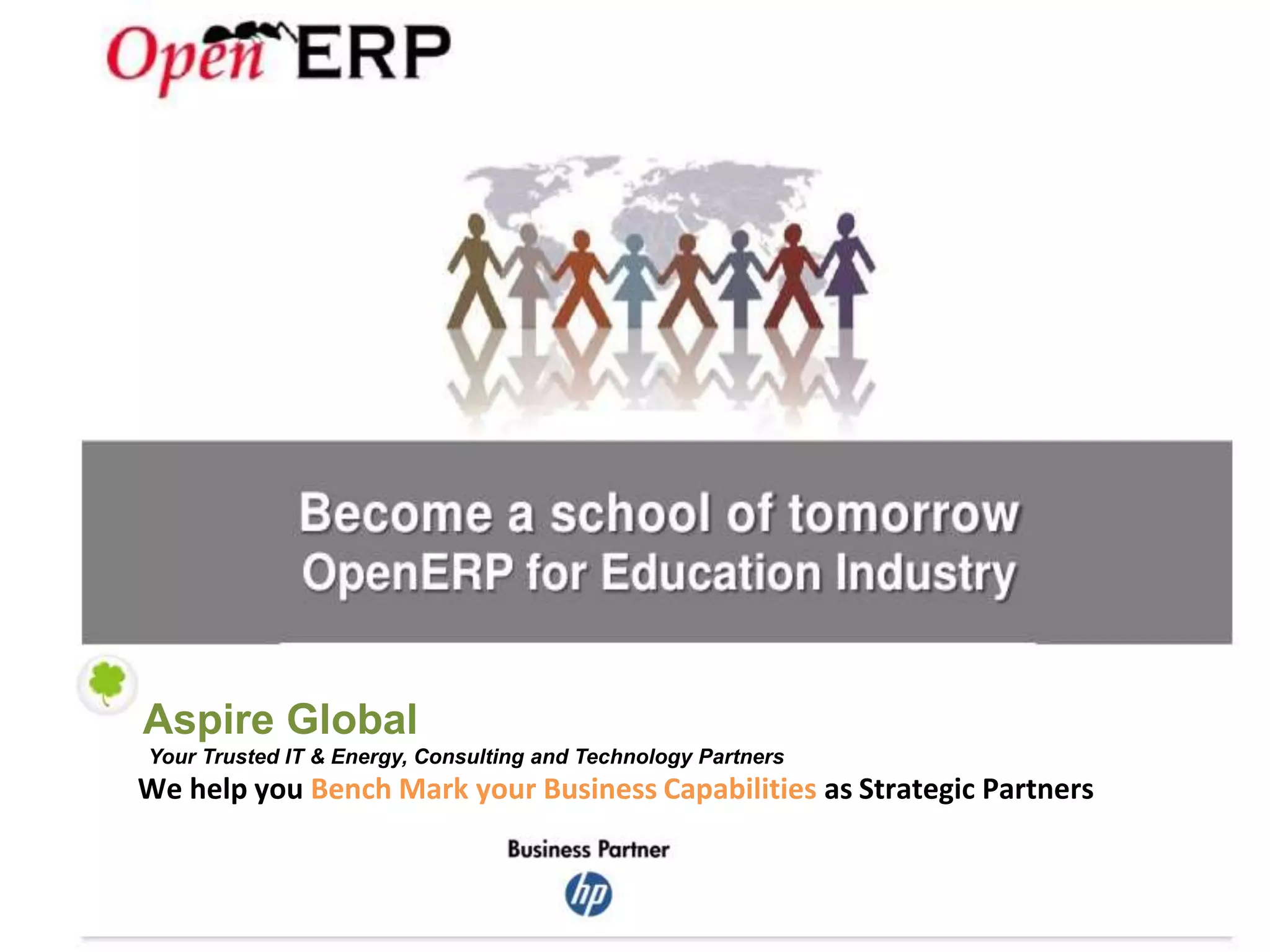 Aspire Global
Your Trusted IT & Energy, Consulting and Technology Partners
We help you Bench Mark your Business Capabilities as Strategic Partners