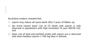 Aspirin for primary prevention of CVD | PPTX