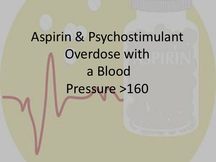 Aspirin & psychostimulant overdose with