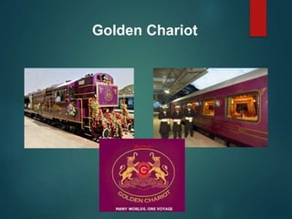 Golden Chariot
 