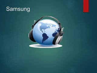 Samsung
 