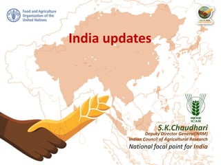 6th Asian Soil Partnership MEETING | 4-5 February 2021
Item 1
GSP developments of
regional interest
Ms. Lucrezia Caon
NENA Soil Partnership coordinator
India updates
S.K.Chaudhari
Deputy Director General(NRM)
Indian Council of Agricultural Research
National focal point for India
 