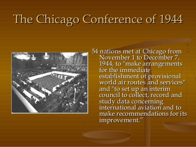 The Chicago Convention