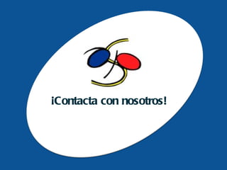 ¡Contacta con nosotros! 