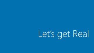 Let’s get Real
 