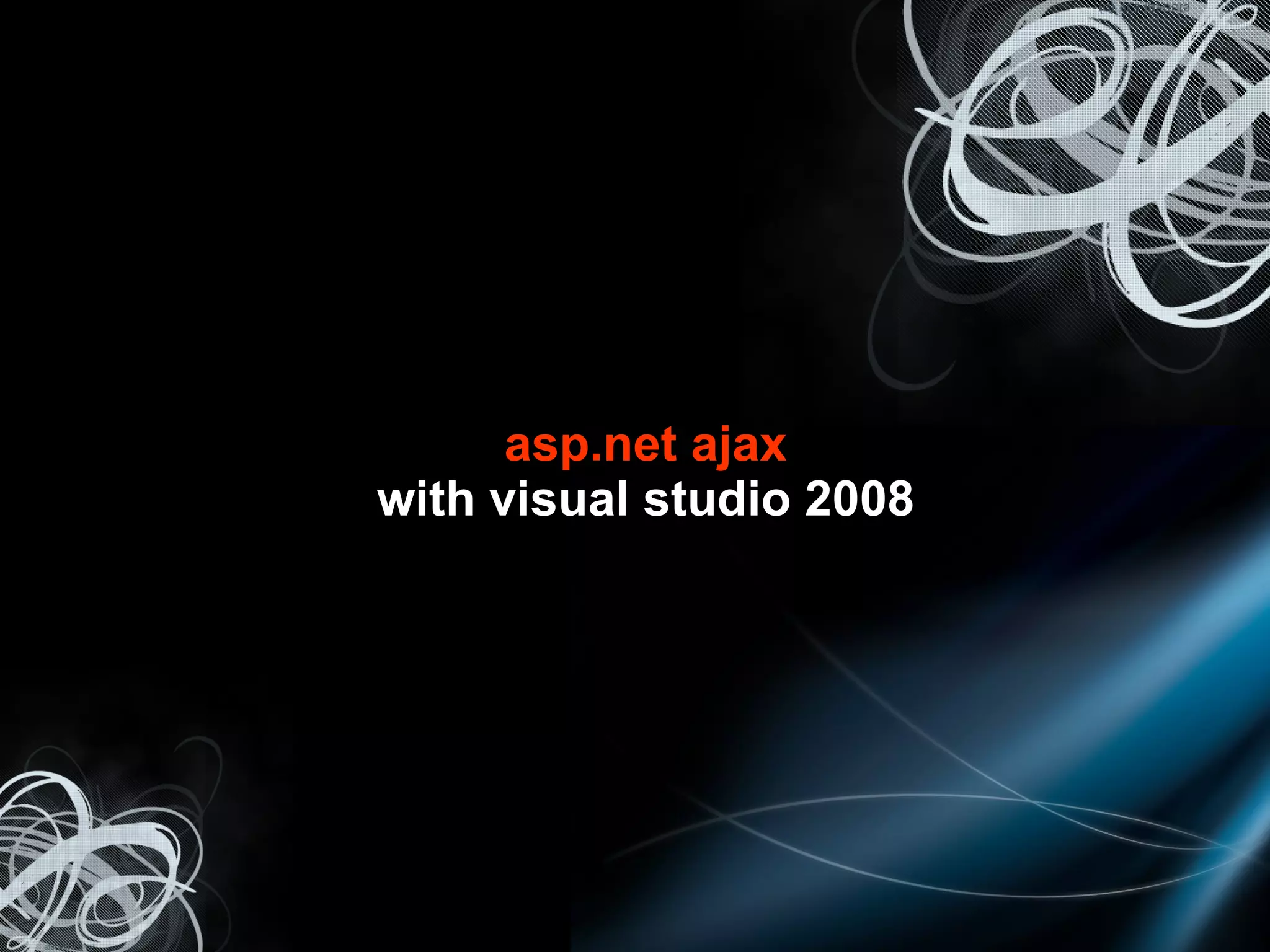 asp.net ajax with visual studio 2008 