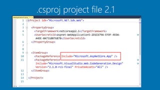 .csproj project file 2.1
 