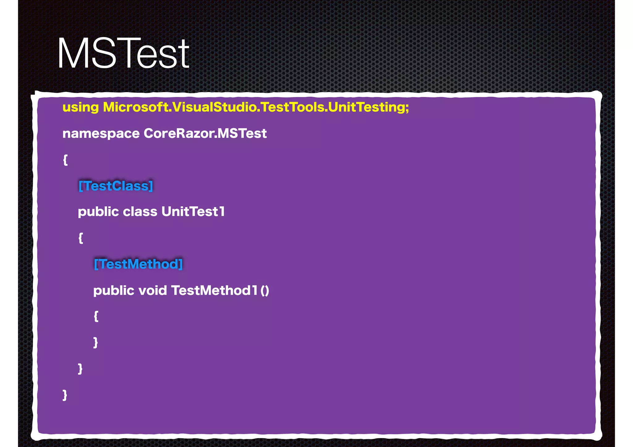 MSTest using Microsoft.VisualStudio.TestTools.UnitTesting; namespace CoreRazor.MSTest { [TestClass] public class UnitTest1 { [TestMethod] public void TestMethod1() { } } } 