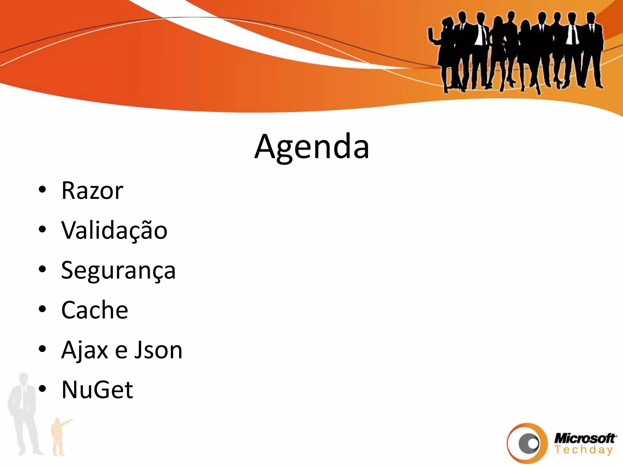 AgendaRazorValidaçãoSegurançaCacheAjax e JsonNuGet
