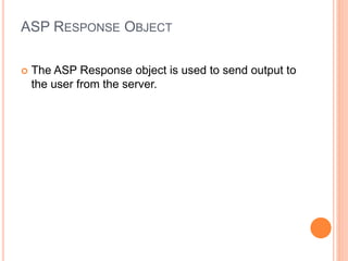 Asp objects | PPTX