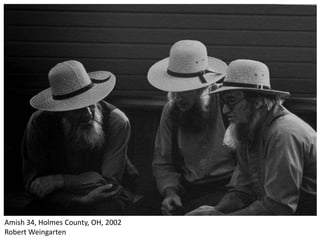 Amish 34, Holmes County, OH, 2002
Robert Weingarten

 