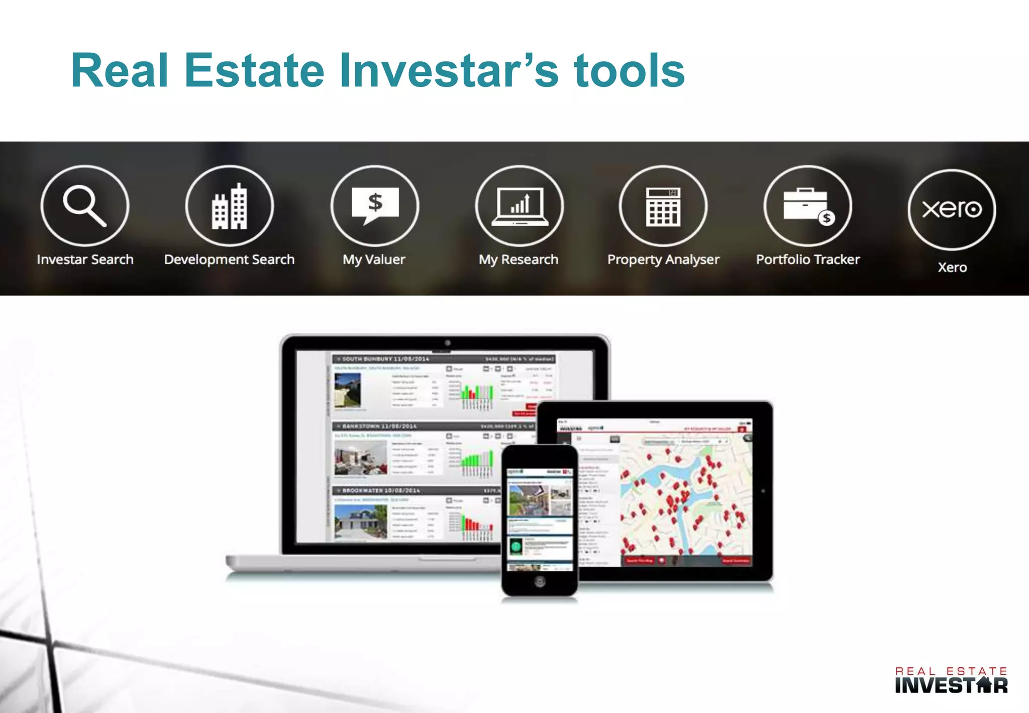 Real Estate Investar’s tools
 
