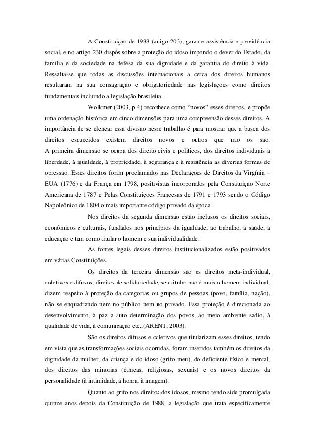 As preocupações com o idoso vieram impostas pela 