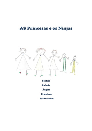 As princesas e os ninjas[1]