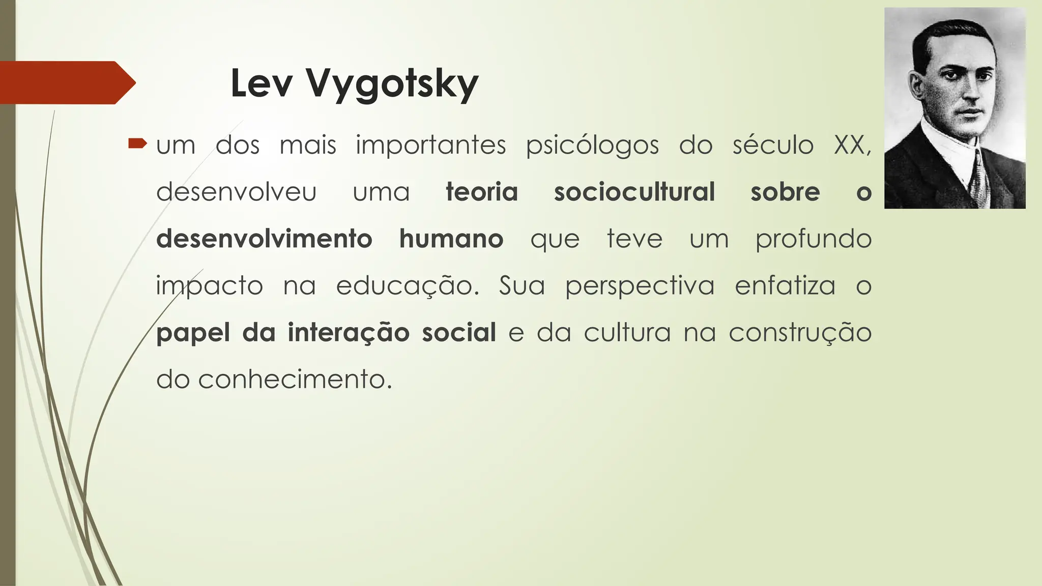 As Principais Teorias da Educação Vygotsky.pptx