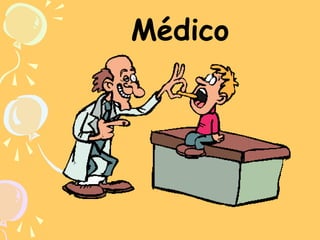 Médico

 