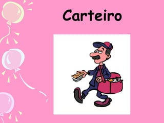 Carteiro

 