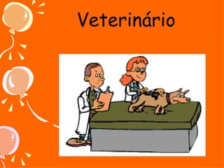 Veterinário 