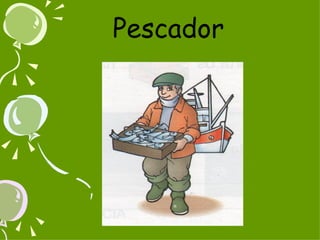 Pescador 