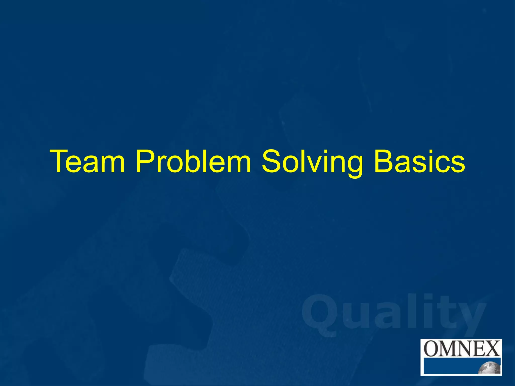 Team Problem Solving Basics 
