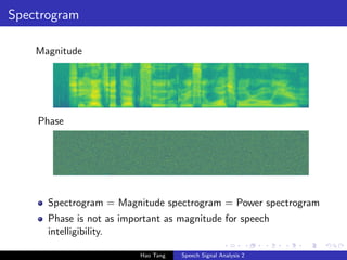 Magnitude Spectrogram Introduction to speech technologies: human ear, Mel scale, MFCC | PDF