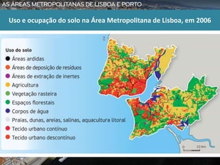 Uso e ocupação do solo na Área Metropolitana de Lisboa, em 2006
 