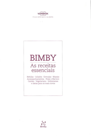 As receitas essenciais