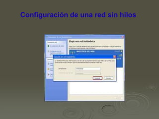 Configuración de una red sin hilos

 