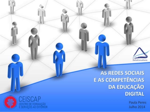 As Redes Sociais e as Competências da Educacao digital