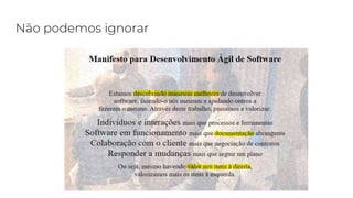 Não podemos ignorar
 