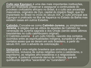  Quimbanda. - é uma ramificação da umbanda desde a sua
fundação pelo médium brasileiro Zélio Fernandino de Morais, já que...
